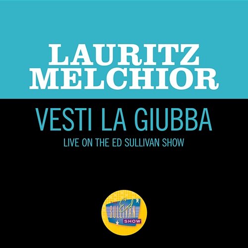 Vesta La Giubba Lauritz Melchior