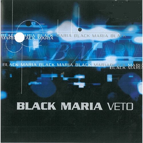 Veto Black Maria