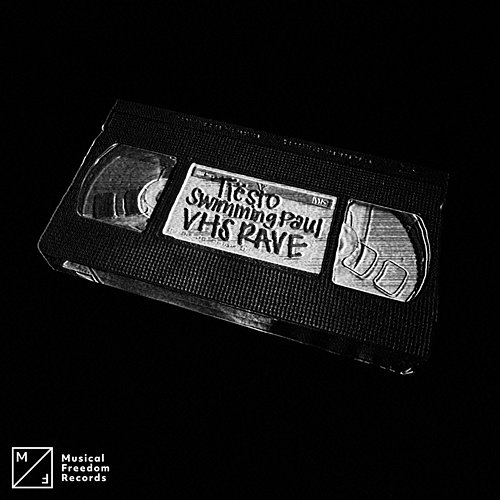 VHS RAVE Tiësto, Swimming Paul