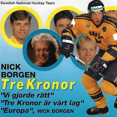 Vi gjorde rätt Nick Borgen feat. Tre Kronor