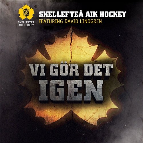 Vi gör det igen Skellefteå AIK Hockey, David Lindgren