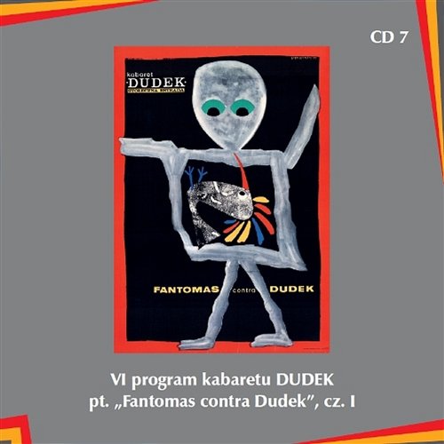 VI program kabaretu Dudek pt. „Fantomas contra Dudek”, cz.I Kabaret Dudek