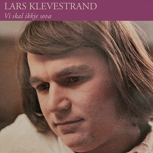 Vi ska ikke sova Lars Klevstrand