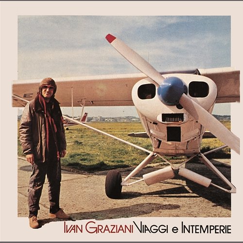 Viaggi e Intemperie Ivan Graziani