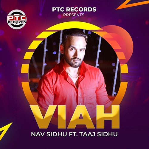 Viah Nav Sidhu feat. Taaj Sidhu