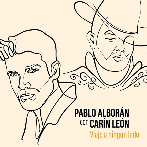 Viaje a ningún lado (con Carin Leon) Pablo Alborán feat. Carin Leon