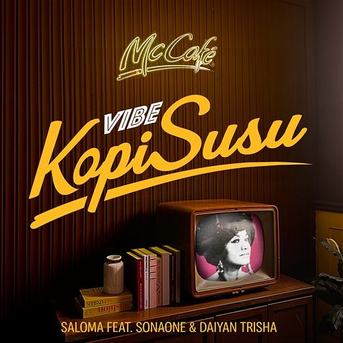 Vibe Kopi Susu Puan Sri Saloma feat. SonaOne, Daiyan Trisha