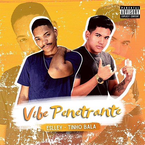Vibe Penetrante Tinho Bala and Eslley no Beat