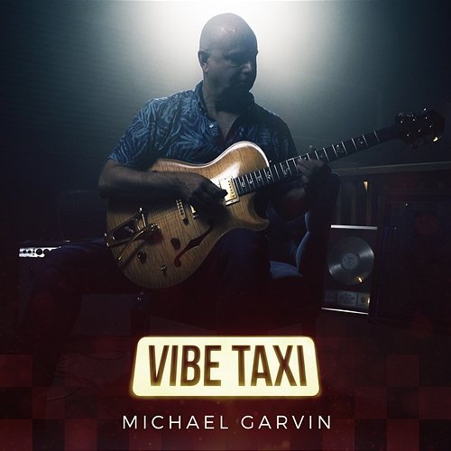 Vibe Taxi Michael Garvin