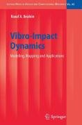 Vibro-Impact Dynamics Ibrahim Raouf A.