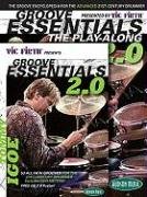 Vic Firth Presents Groove Essentials 2.0 with Tommy Igoe: Book, CD, DVD Combo Pack [With MP3 Format CD, DVD] Igoe Tommy