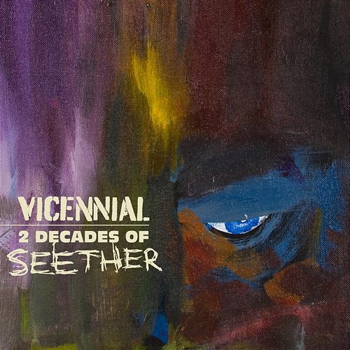 Vicennial: 2 Decades of Seether Seether