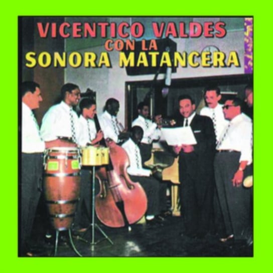 Vicentico Valdes Con La Sonora Matancera Vicentico Valdes & La Sonora Matancera