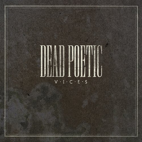 Vices Dead Poetic