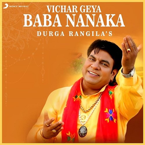 Vicharr Geya Baba Nanka Durga Rangila