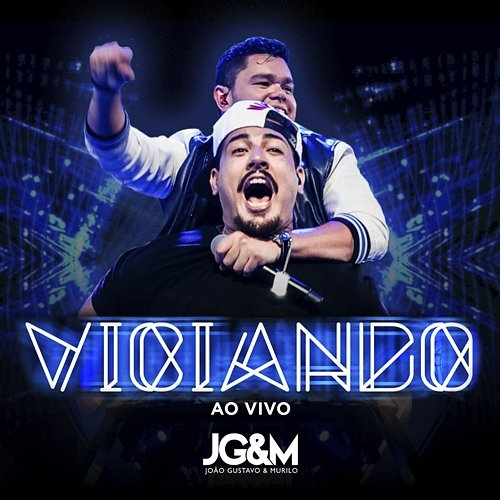 Viciando João Gustavo e Murilo