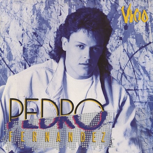 Vicio Pedro Fernández