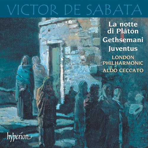Victor de Sabata: Orchestral Music London Philharmonic Orchestra, Aldo Ceccato