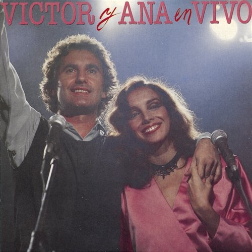 Victor Y Ana En Vivo Ana Belén, Victor Manuel