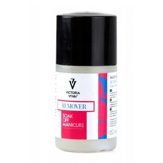 Victoria Vynn Remover Soak Off Manicure 60ml do usuwania stylizacji utwardzalnych światłem Victoria Vynn