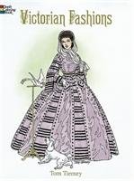 Victorian Fashions Coloring Book Tierney Tom