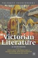 Victorian Literature Plunkett John, Vadillo Ana Parejo, Gagnier Regenia, Richardson Angelique, Rylance Rick, Young Paul