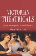 Victorian Theatricals Hudston Sara