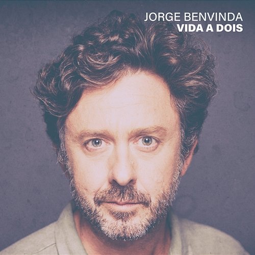 Vida A Dois Jorge Benvinda