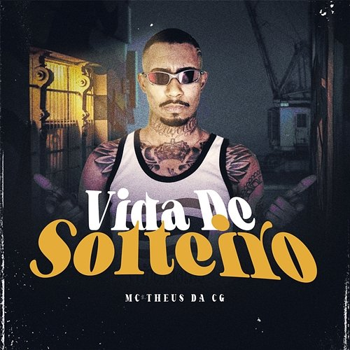 Vida De Solteiro Mc Theus da Cg