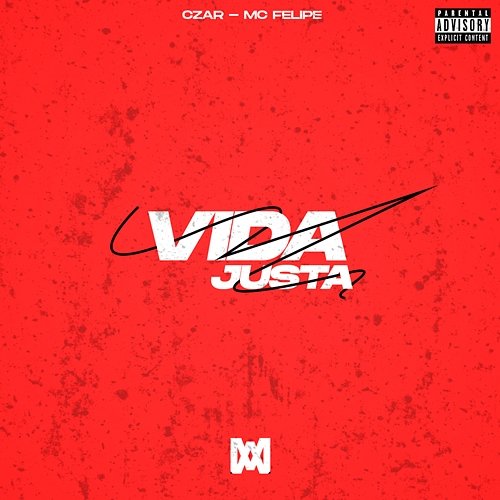 Vida Justa MC Felipe, Czar