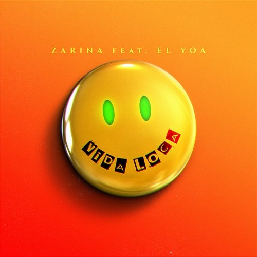 Vida loca ZARINA feat. EL YOA