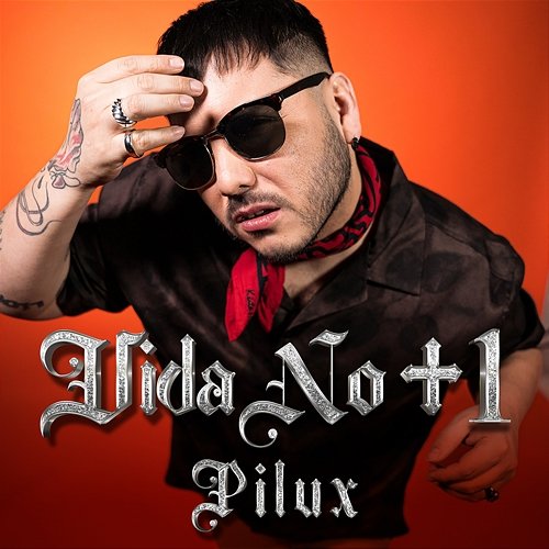 Vida No + 1 Pilux