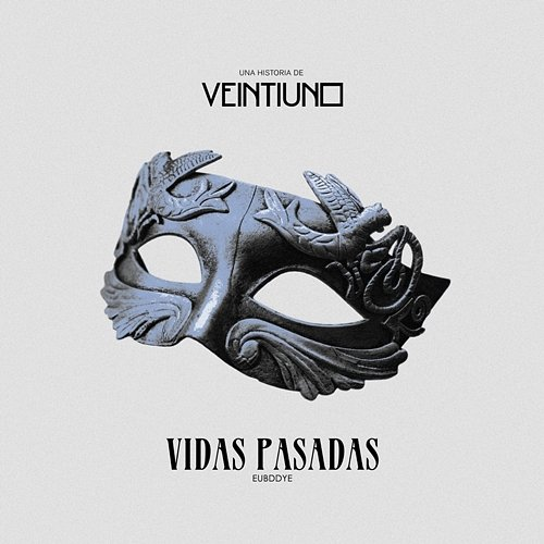 Vidas pasadas Veintiuno