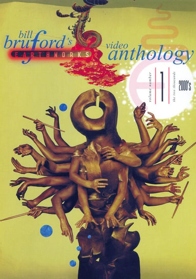 Video Anthology. Volume 1 Bruford Bill Earthworks