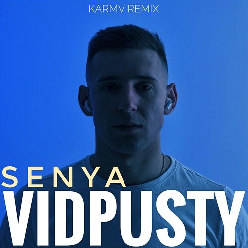 Vidpusty Senya