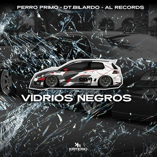 VIDRIOS NEGROS Perro Primo, DT.Bilardo, Al Records