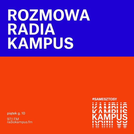 Vienio o rapie, samplach i początkach Molesty - Rozmowa Radia Kampus - podcast Radio Kampus, Malinowski Robert