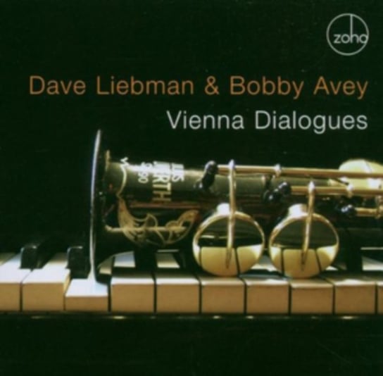 Vienna Dialogues Liebman Dave, Avey Bobby