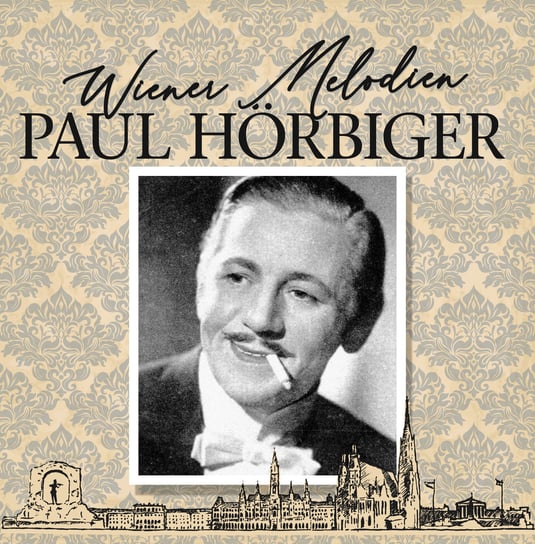 Vienna Melodien Horbiger Paul