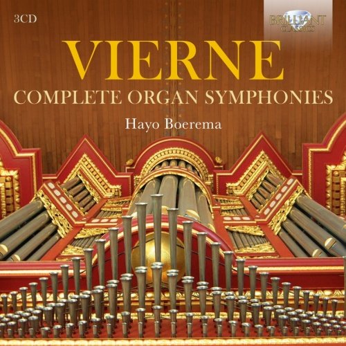 Vierne: Complete Organ Symphonies Boerema Hayo