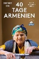 Vierzig Tage Armenien (DuMont Reiseabenteuer) John Constanze