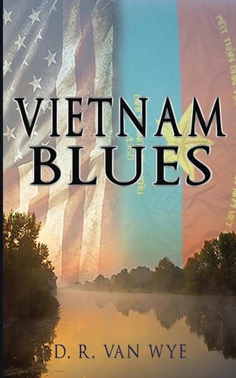 Vietnam Blues Van Wye D. R.