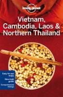 Vietnam, Cambodia, Laos & Northern Thailand Opracowanie zbiorowe