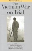 Vietnam War on Trial Belknap Michal R.