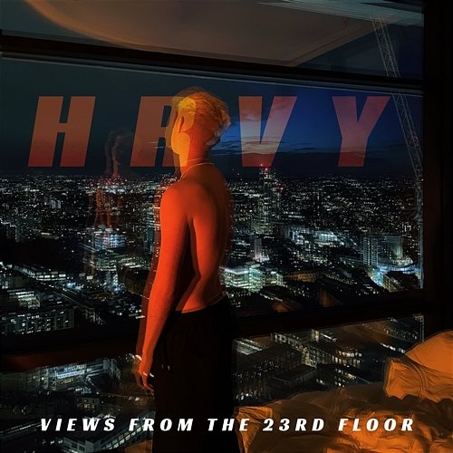 Views from the 23rd Floor HRVY