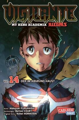 Vigilante - My Hero Academia Illegals 14 Carlsen Verlag