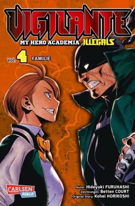 Vigilante - My Hero Academia Illegals 4 Carlsen Verlag