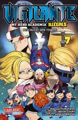 Vigilante - My Hero Academia Illegals 7 Carlsen Verlag