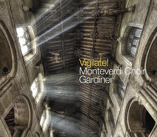Vigilate: English Renaissance Polyphony Monteverdi Choir, Gardiner John Eliot