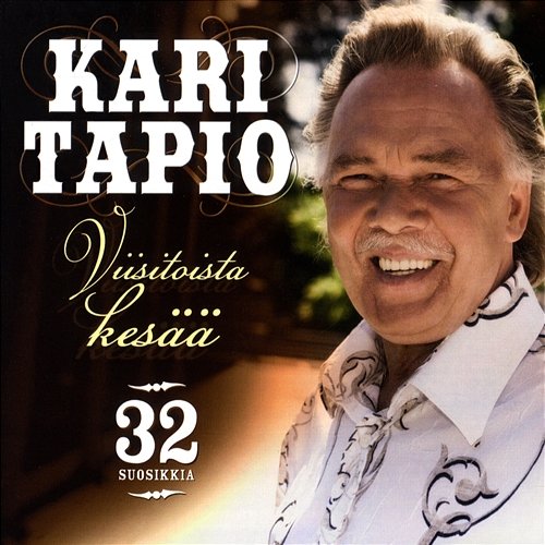 Viisitoista kesää - 32 suosikkia Kari Tapio